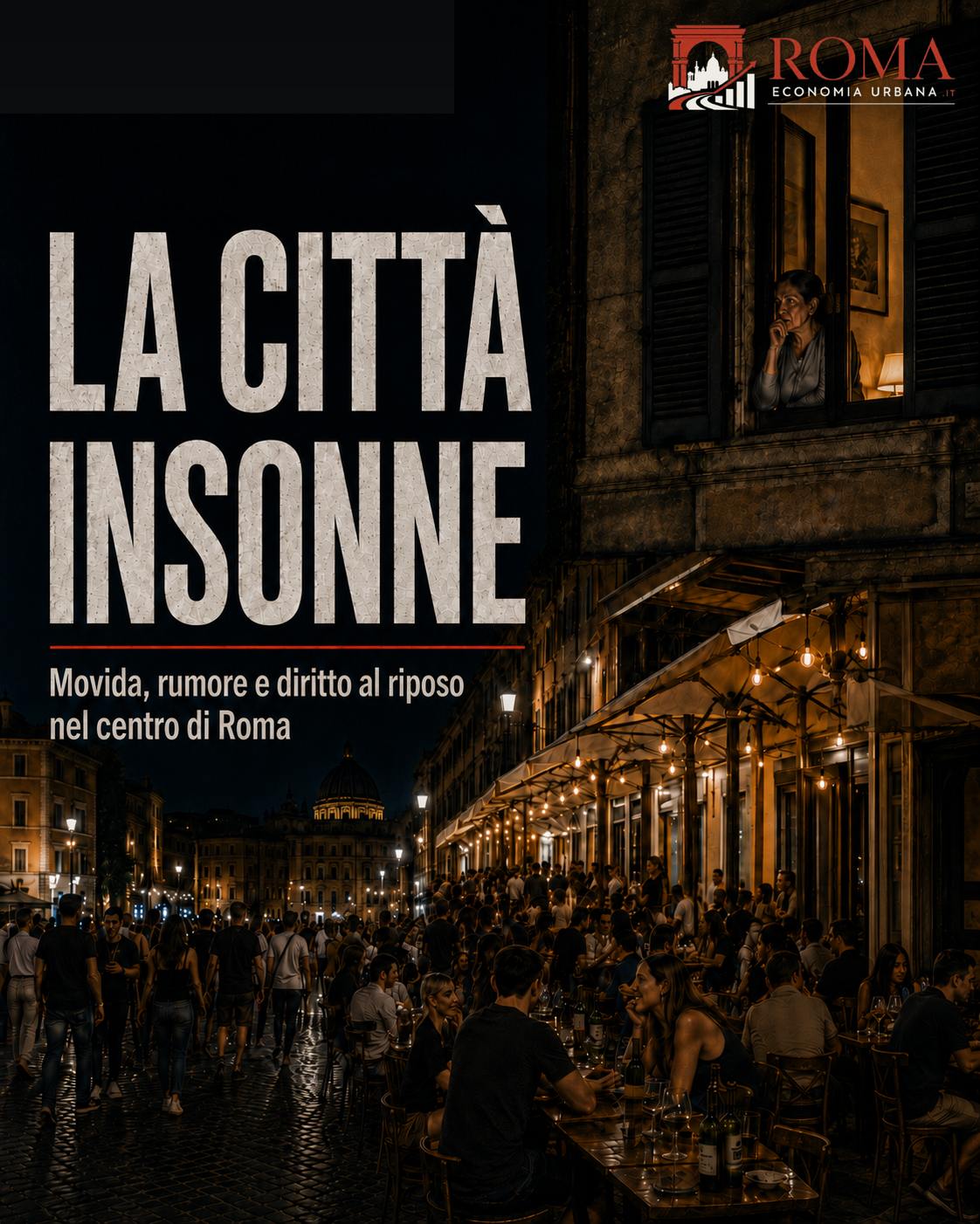 Municipio II, la città insonne: San Lorenzo e Piazza Bologna possono restare quartieri anche di notte?