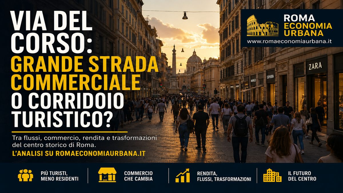 Via del Corso: grande strada commerciale o corridoio turistico?